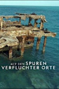 Cover Auf den Spuren verfluchter Orte, TV-Serie, Poster