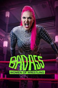 Badass - Women of Wrestling Cover, Online, Poster