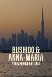Bushido & Anna-Maria - Alles auf Familie Cover, Online, Poster