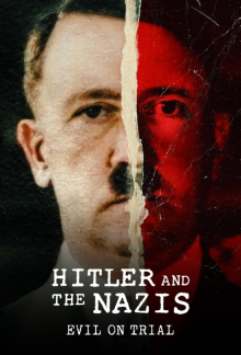 Hitler und die Nazis: Das Böse vor Gericht, Cover, HD, Serien Stream, ganze Folge