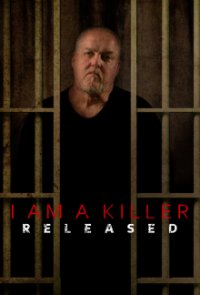 I Am A Killer: Released Cover, Online, Poster