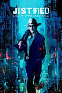Justified: City Primeval Cover, Online, Poster