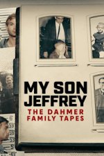 Cover Mein Sohn Jeffrey - Die Dahmer-Familientapes, Poster, Stream
