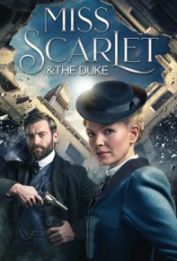 Cover Miss Scarlet and the Duke, Poster