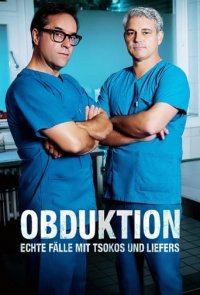 Obduktion – Echte Fälle mit Tsokos und Liefers Cover, Online, Poster