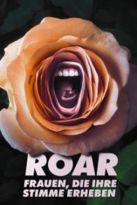 Roar – Frauen, die ihre Stimme erheben Cover, Online, Poster