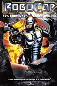 RoboCop: The Animated Series Cover, Online, Poster
