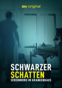 Schwarzer Schatten - Serienmord im Krankenhaus Cover, Online, Poster
