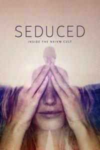 Seduced: Inside the NXIVM Cult Cover, Online, Poster