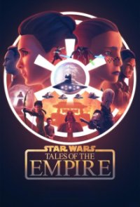 Cover Star Wars: Geschichten des Imperiums, TV-Serie, Poster