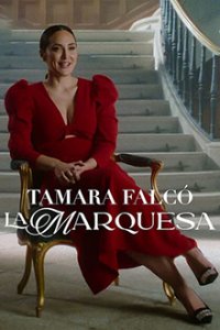 Cover Tamara Falcó: La marquesa, Poster