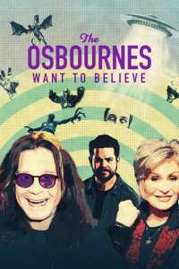 The Osbournes Want to Believe Cover, Online, Poster