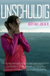 Unschuldig - Der Fall Julia B. Cover, Poster, Blu-ray,  Bild