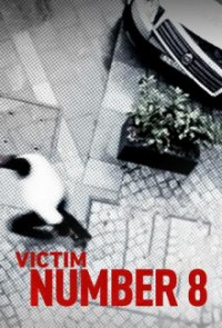 Cover Victim Number 8, Poster