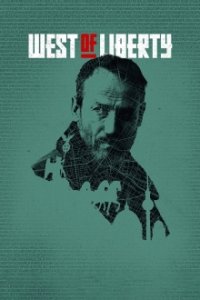West of Liberty Cover, Poster, Blu-ray,  Bild