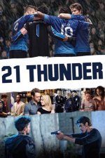 Cover 21 Thunder, Poster, Stream