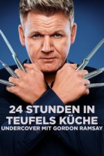 Cover 24 Stunden in Teufels Küche: Undercover mit Gordon Ramsay, Poster, Stream