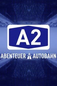 Cover A2 – Abenteuer Autobahn, Poster