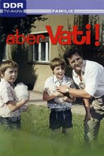 Cover Aber Vati!, Poster, Stream