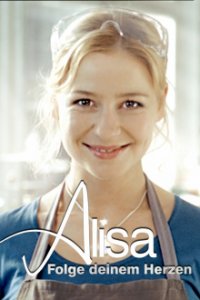 Alisa - Folge deinem Herzen Cover, Online, Poster