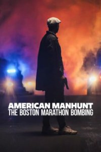 American Manhunt: Der Anschlag auf den Boston-Marathon Cover, Stream, TV-Serie American Manhunt: Der Anschlag auf den Boston-Marathon
