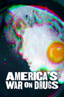 America's War on Drugs, Cover, HD, Serien Stream, ganze Folge