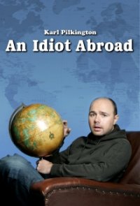 An Idiot Abroad Cover, Online, Poster