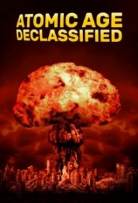 Cover Atomic Age Declassified, Poster