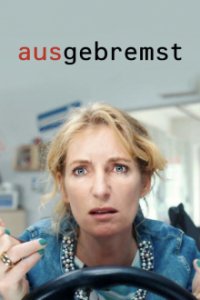 Cover Ausgebremst, TV-Serie, Poster