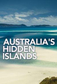 Cover Australiens geheime Inseln, Australiens geheime Inseln