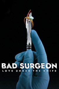 Bad Surgeon: Liebe unter dem Messer Cover, Online, Poster