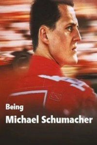 Being Michael Schumacher Cover, Poster, Being Michael Schumacher