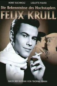Cover Bekenntnisse des Hochstaplers Felix Krull, Bekenntnisse des Hochstaplers Felix Krull