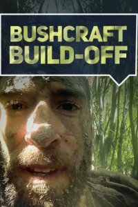 Cover Bushcraft Masters – Die Wildnis-Challenge, TV-Serie, Poster