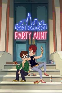 Cover Chicago Party Aunt, Poster, HD