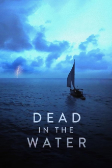 Dead in the Water - Wer ermordete Peta Frampton und Chris Farmer?, Cover, HD, Serien Stream, ganze Folge