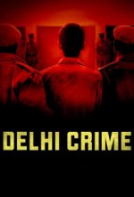 Cover Delhi Crime, Poster, Stream