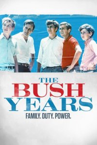 Cover Die Bush-Dynastie, Die Bush-Dynastie