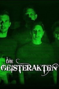 Cover Die Geisterakten – Dem Paranormalen auf der Spur, TV-Serie, Poster
