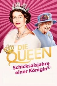 Cover Die Queen – Schicksalsjahre einer Königin, TV-Serie, Poster