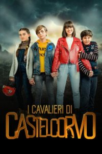 Cover Die Ritter von Castelcorvo, Die Ritter von Castelcorvo