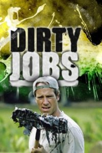 Cover Dirty Jobs – Arbeit, die keiner machen will, Dirty Jobs – Arbeit, die keiner machen will