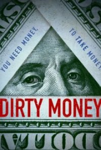 Cover Dirty Money – Geld regiert die Welt, Dirty Money – Geld regiert die Welt