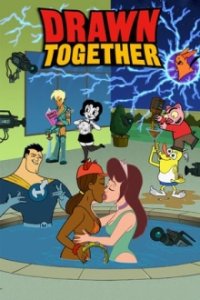 Cover Drawn Together, Drawn Together