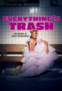 Everything’s Trash Cover, Poster, Blu-ray,  Bild
