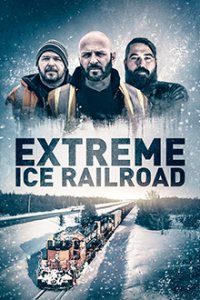 Extreme Ice Trains Cover, Poster, Extreme Ice Trains DVD