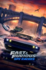 Cover Fast & Furious Spy Racers, Poster, Stream