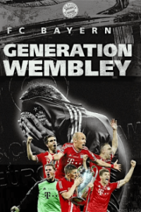 FC Bayern: Generation Wembley Cover, Poster, Blu-ray,  Bild