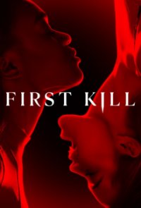 First Kill Cover, Poster, First Kill DVD