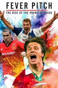 Cover Fußballfieber: Der Aufstieg der Premier League, TV-Serie, Poster